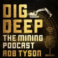 Dig Deep the Mining Podcast: Mining efficiency & sustainability